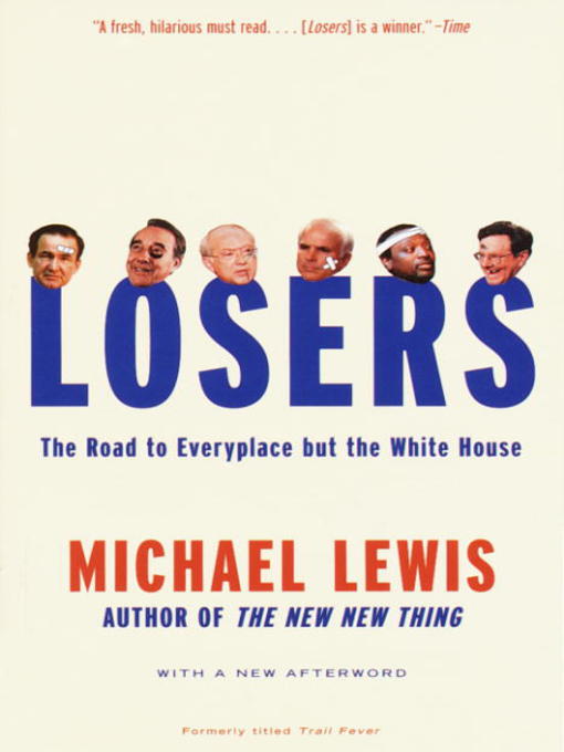 Title details for Losers by Michael Lewis - Wait list